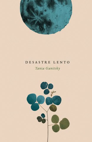 Desastre lento, de Tania Ganitsky (Himpar), entre los libros más vendidos en la Filbo.