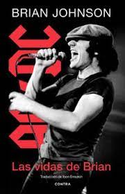 Las vidas de Brian, Brian Johnson, AC/DC