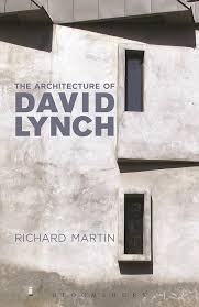Portada del libro: The Architecture of David Lynch