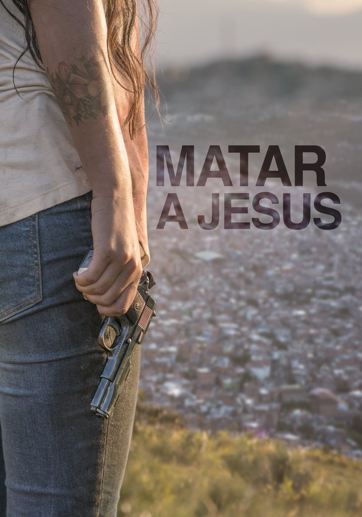 Cartel de la película Matar a Jesús
