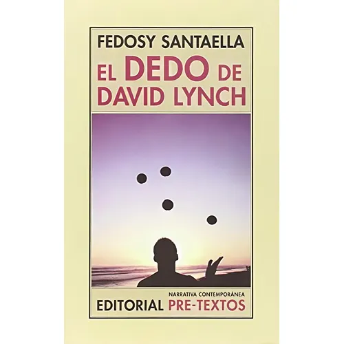 El dedo de David Lynch (2015), Fedosy Santaella