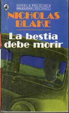 Portada de La bestia debe morir, novela de Nicolas Blake recomendada por Henning Mankell