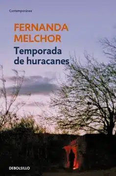 Temporada de huracanes de Fernanda Melchor, una de las novelas negras que deberíamos leer