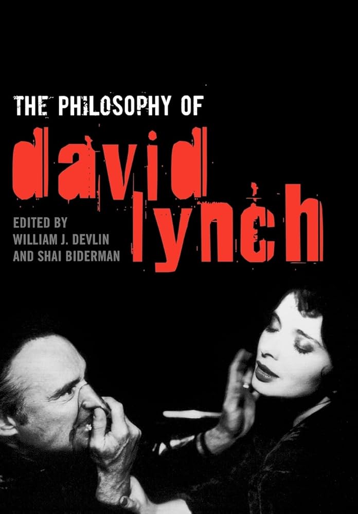 The Philosophy of David Lynch (2011)