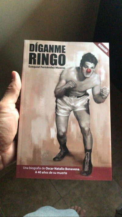 Portada de Díganme Ringo, biografía de Oscar Bonavena escrita por Ezequiel Fernández Moores