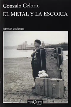 Portada de El metal y la escoria