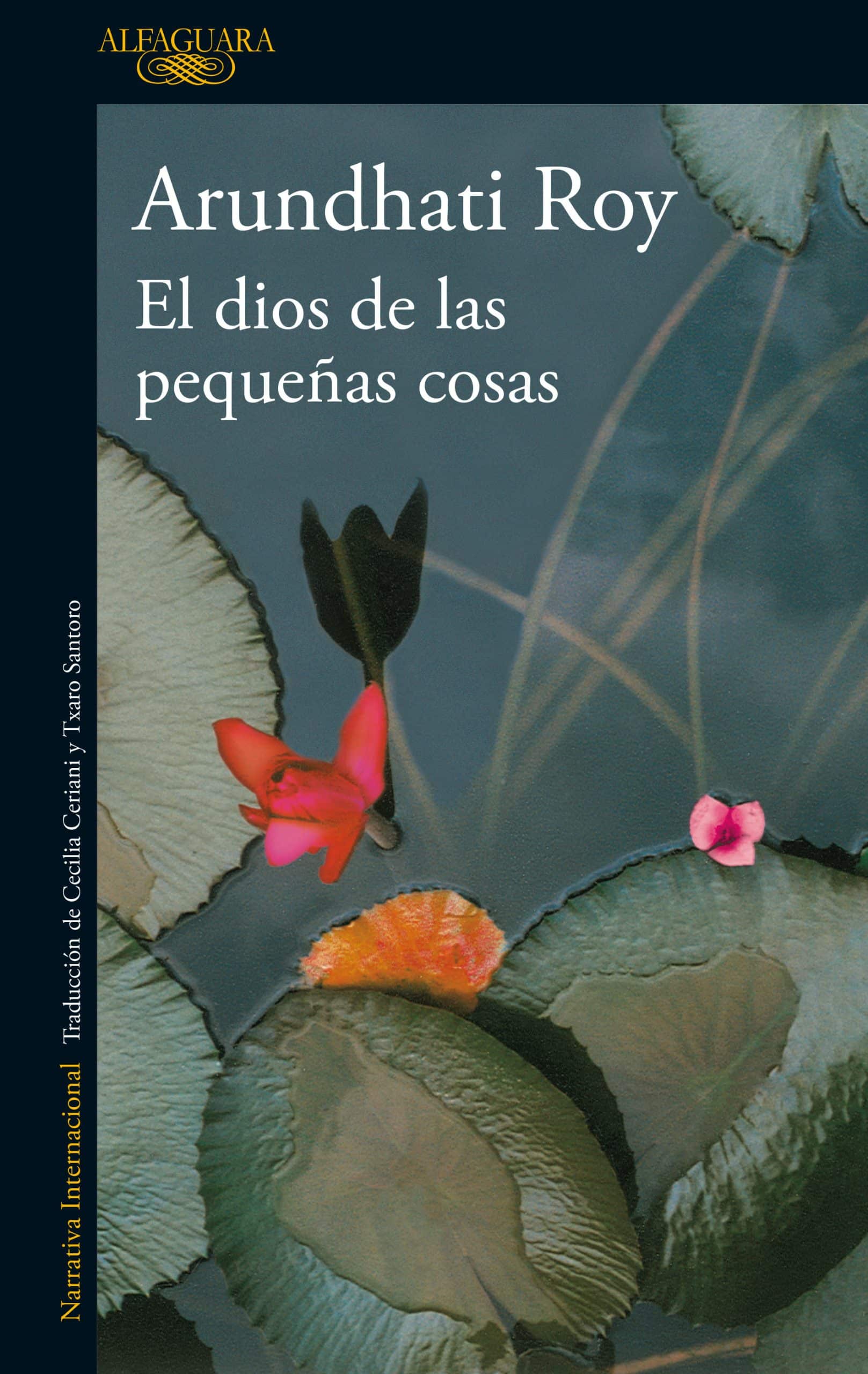 Portada de El dios de las pequeñas cosas, de Arundhati Roy