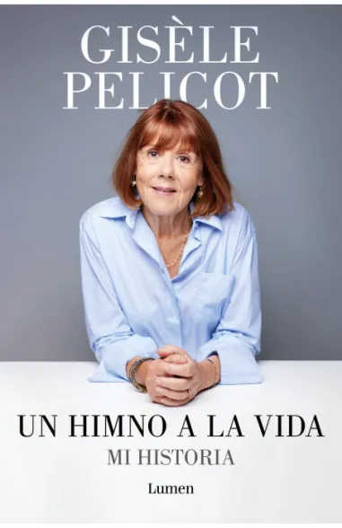 Portada de Un himno a la vida, de Gisèle Pelicot