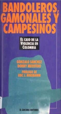 Portada de Bandoleros, gamonales y campesinos, libro sobre el bandolerismo en Colombia