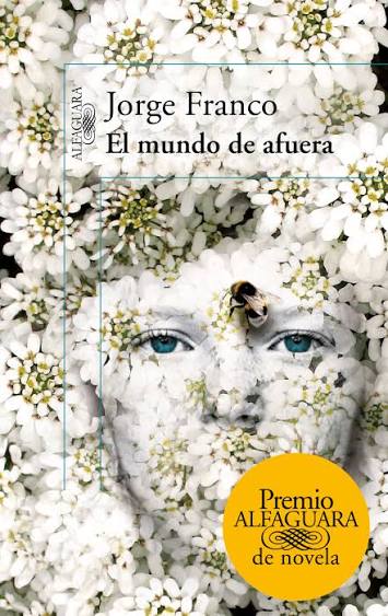 Portada de El mundo de afuera, de Jorge Franco